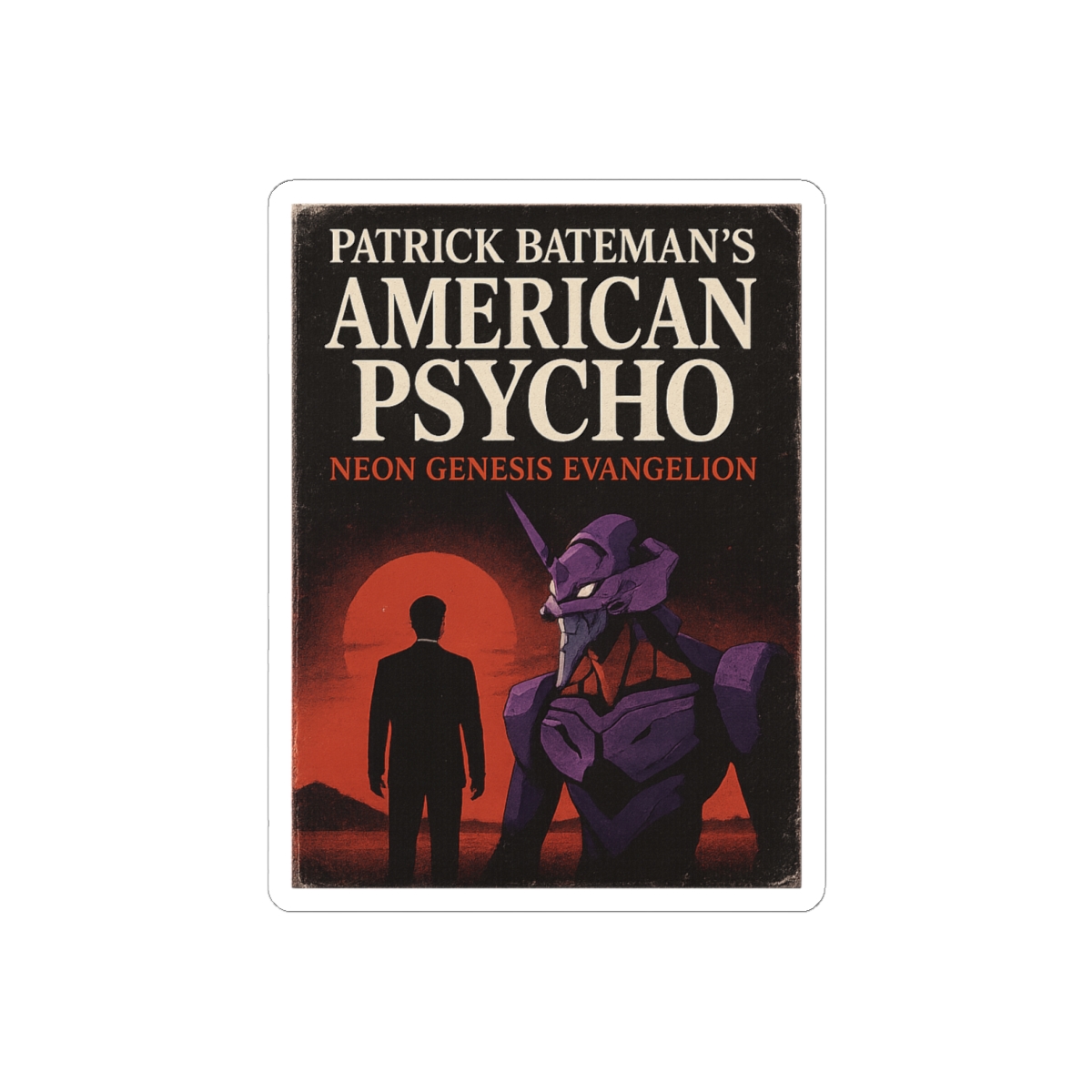Patrick Bateman Evangelion Crossover Sticker | Bold Anime Mashup Decal - Official Stickers merchandise